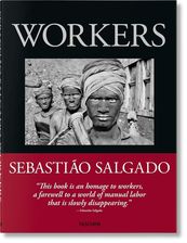 Zdjęcie SEBASTIAO SALGADO WORKERS - Tyczyn