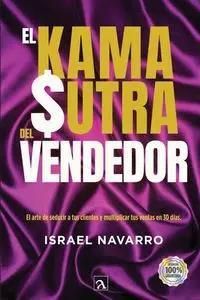 El Kamasutra del vendedor - Israel Navarro