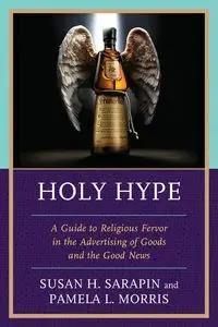 Holy Hype - Susan H. Sarapin