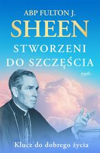 Zdjęcie Stworzeni do szczęścia. Klucz do dobrego życia - Płońsk