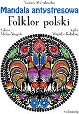 Mandala antystresowa. Folklor polski - zdjęcie 1