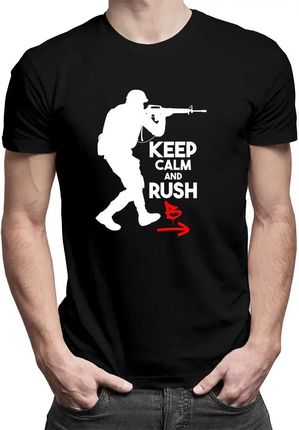 Keep calm and rush B - męska koszulka z nadrukiem