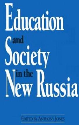 Education and Society in the New Russia