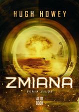 Zdjęcie Zmiana. Silos. Tom 2 - Hugh Howey - Witnica