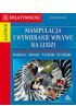Manipulacja i wywieranie wpływu na ludzi - Anna Jarmuła (E-book)