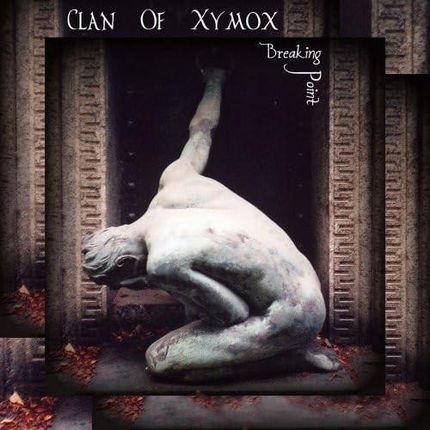 Clan Of Xymox: Breaking Point [2xWinyl]