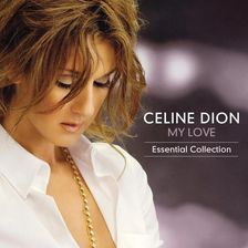 Zdjęcie Céline Dion: My Love Essential Collection (2xWinyl) - Przemyśl