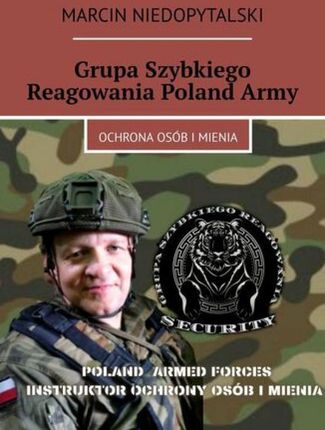 Grupa Szybkiego Reagowania Poland Army (EPUB)