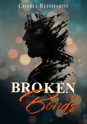 Broken bonds : une romance omegaverse