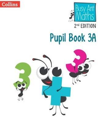 Pupil Book 3A Mumford, Jeanette A.; Roberts, Sandra; Jurgensen ...