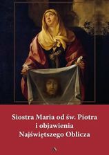 Zdjęcie Siostra Maria od św. Piotra i objawienia... - Sieradz