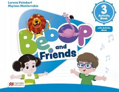 Bebop and Friends 3 AB + online + app - Lorena Peimbert, Myriam Monterrubio [KSIĄŻKA]