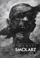 Zdjęcie Smolarz mobi,epub Przemysław Piotrowski - ebook - Ćmielów