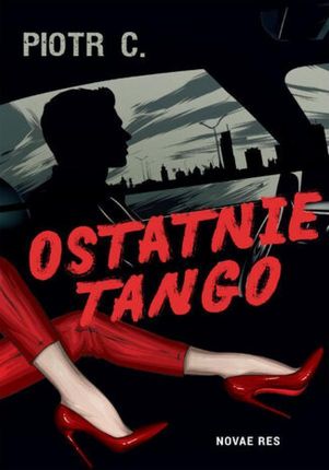 Ostatnie tango epub Piotr C - ebook - najszybsza wysyłka!
