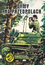 Zdjęcie Dymy na przedpolach mobi,epub PRACA ZBIOROWA - ebook - Sierpc
