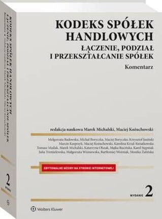 Kodeks spółek handlowych. Łączenie, podział i przekształcanie spółek. Komentarz (PDF)