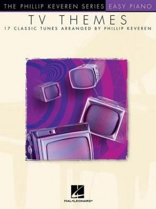 TV Themes: Arr. Phillip Keveren the Phillip Keveren Series Easy Piano ...