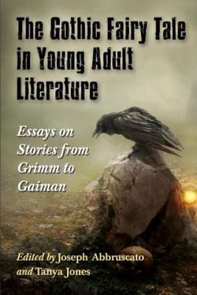 Gothic Fairy Tale in Young Adult Literature