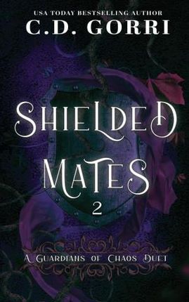 Shielded Mates Volume 2
