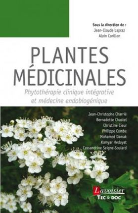 Plantes médicinales - phytothérapie clinique intégrative et médecine endobiogénique