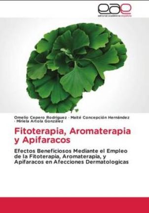 Fitoterapia, Aromaterapia y Apifaracos