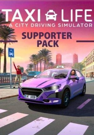 Taxi Life A City Driving Simulator Supporter Pack (Digital)