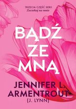 Zdjęcie Bądź ze mną , 1 epub PRACA ZBIOROWA - ebook - najszybsza wysyłka! - Małomice