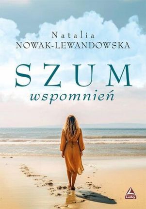 Szum wspomnień , 1 mobi,epub Natalia Nowak-Lewandowska - ebook - najszybsza wysyłka!