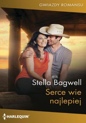 Serce wie najlepiej , 1 mobi,epub Stella Bagwell - ebook - najszybsza wysyłka!