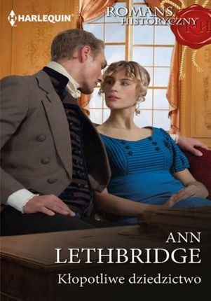 Kłopotliwe dziedzictwo mobi,epub Ann Lethbridge - ebook - najszybsza wysyłka!