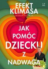 Zdjęcie Jak pomóc dziecku z nadwagą. Efekt Klimasa mobi,epub PRACA ZBIOROWA - ebook - Mrozy