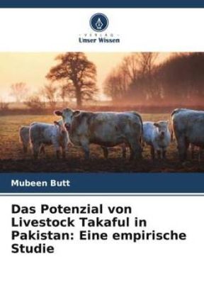 Das Potenzial von Livestock Takaful in Pakistan: Eine empirische Studie