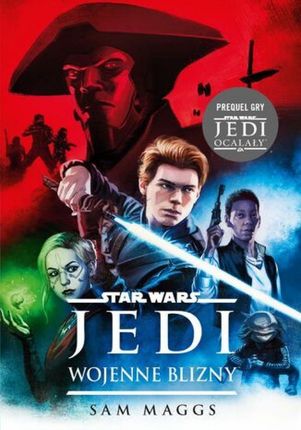 Star Wars Jedi. Wojenne blizny mobi,epub Sam Maggs - ebook - najszybsza wysyłka!