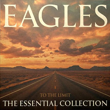 The Eagles: To The Limit: The Essential Collection (Limited) [2xWinyl]