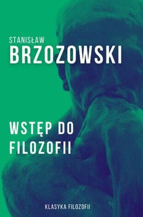 Wstęp do filozofii mobi,epub Stanisław Brzozowski - ebook - najszybsza wysyłka!