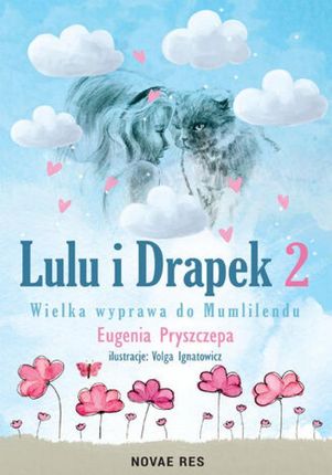 Lulu i Drapek 2. Wielka wyprawa do Mumlilendu epub Eugenia Pryszczepa - ebook - najszybsza wysyłka!