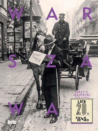 Warszawa lata 20. - Opracowanie zbiorowe