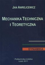 Zdjęcie Mechanika Techniczna i teoretyczna Dynamika - Bobolice