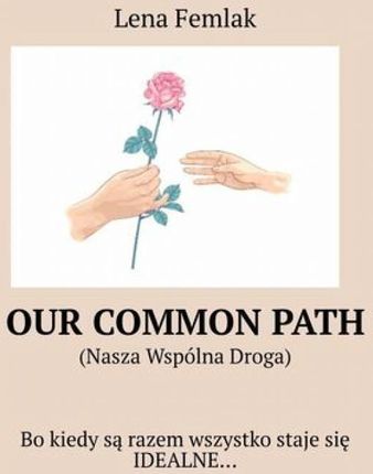 Our common path 