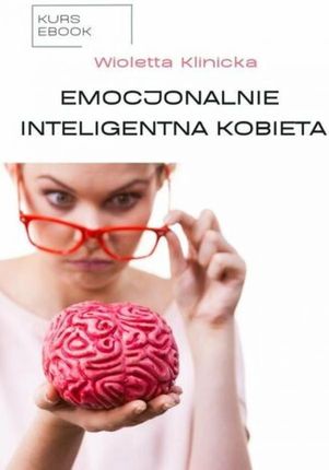 Emocjonalnie Inteligentna Kobieta 