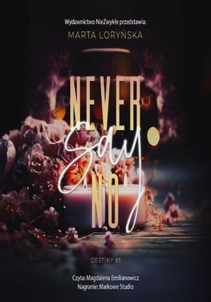 Never Say No (Audiobook)