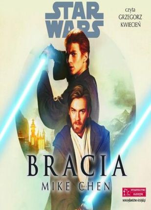 Star Wars. Bracia (Audiobook)