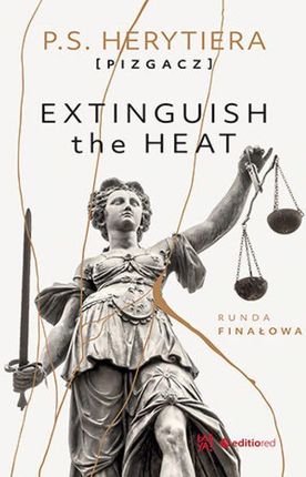 Extinguish the Heat. Runda finałowa (Audiobook)