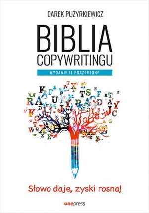 Biblia copywritingu. Wydanie II poszerzone (Audiobook)