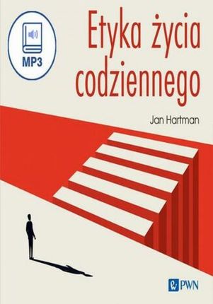 Etyka życia codziennego (Audiobook)