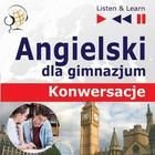 Angielski "Konwersacje dla gimnazjum" (Audiobook)