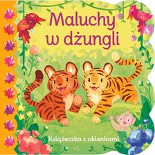 Zdjęcie Maluchy w dżungli. Książeczka z okienkami - Prószków