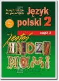 Język Polski GIM 2/2 Jesteś Między Nami ćw