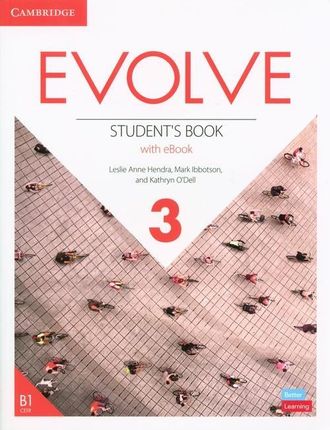 Evolve 3 Student's Book with eBook - Anne Hendra Leslie, Mark Ibbotson [KSIĄŻKA]