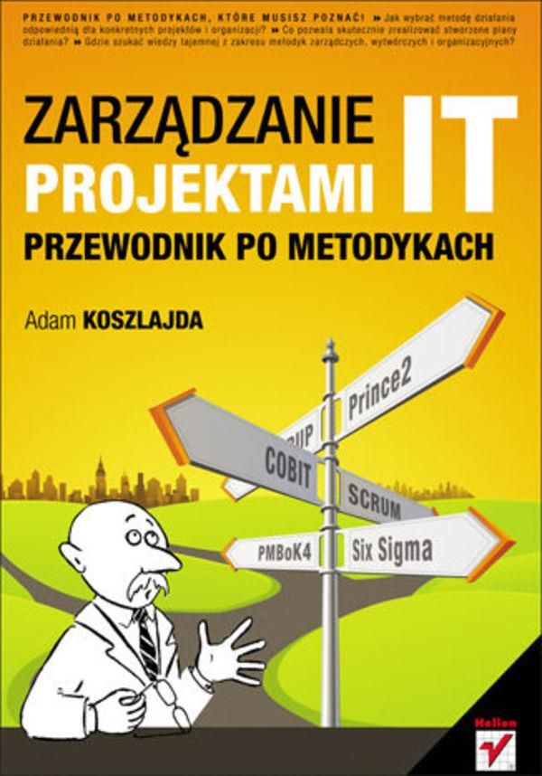 Zarządzanie Projektami IT. Przewodnik Po Metodykach. EBook. Pdf - Ceny ...